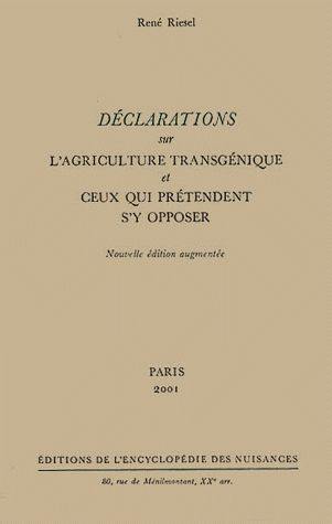 Déclarations sur l'agriculture transgénique et ceux qui prétendent s'y opposer