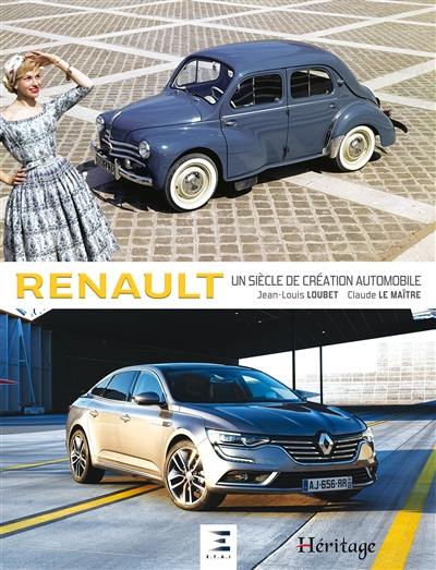 Renault : un siècle de création automobile