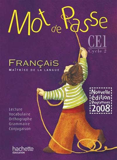 Mot de passe, français maîtrise de la langue, CE1 cycle 2