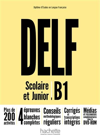 DELF : scolaire et junior : B1