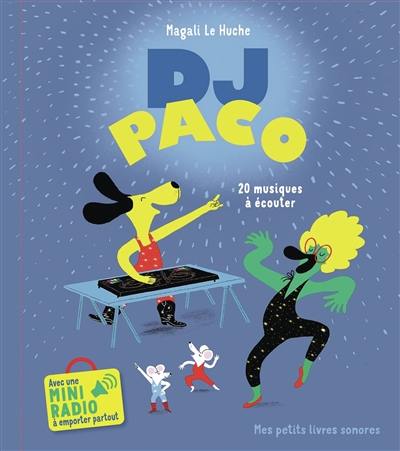 DJ Paco : 20 musiques à écouter