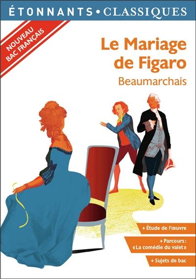 Le mariage de Figaro : nouveau bac français