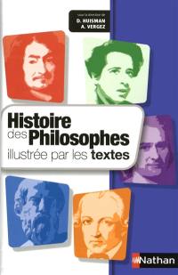 Histoire des philosophes illustrée par les textes