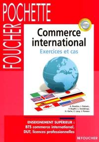 Commerce international : exercices et cas