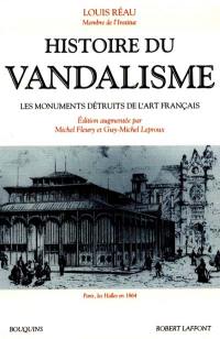 Histoire du vandalisme : les monuments détruits de l'art français