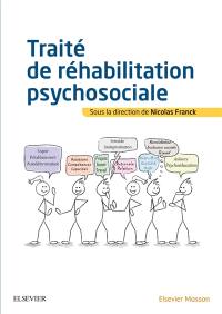 Traité de réhabilitation psychosociale