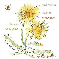 Haïkus d'abeilles. Haikus de abejas