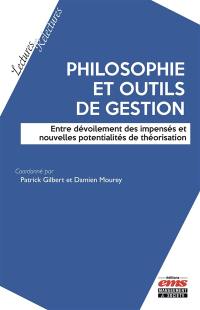 Philosophie et outils de gestion : entre dévoilement des impensés et nouvelles potentialités de théorisation