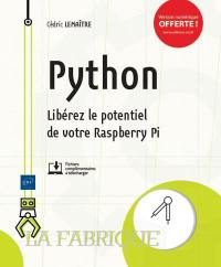 Python : libérez le potentiel de votre Raspberry Pi