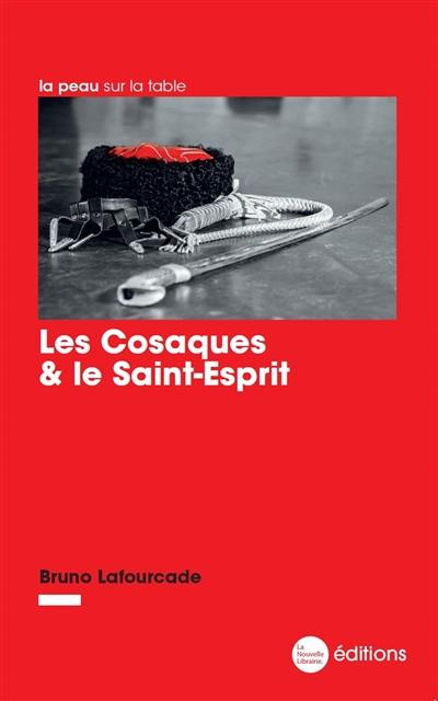 Les cosaques & le Saint-Esprit