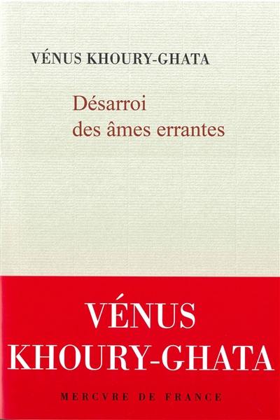 Désarroi des âmes errantes