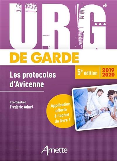 Urg' de garde 2019-2020 : les protocoles d'Avicenne