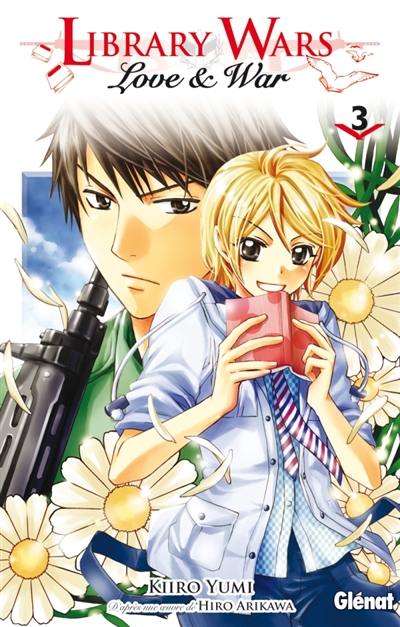 Library wars : love & war. Vol. 3