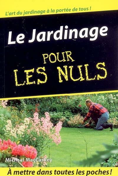 Le jardinage pour les nuls