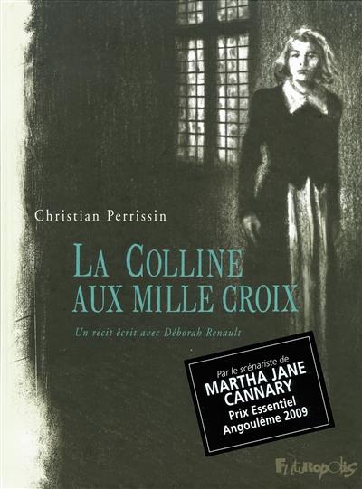 La colline aux mille croix : récit