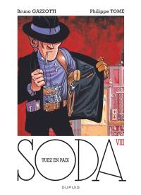 Soda. Vol. 8. Tuez en paix !