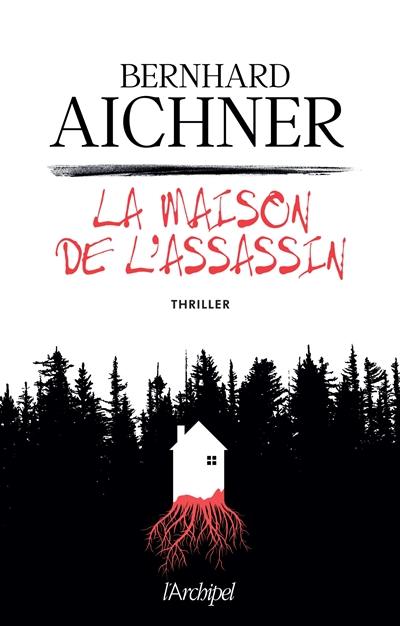 La maison de l'assassin