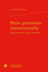 Petite grammaire instructionnelle pour le français langue étrangère