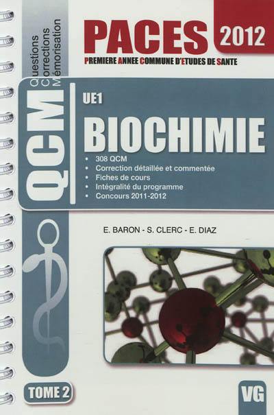 Biochimie : UE 1. Vol. 2