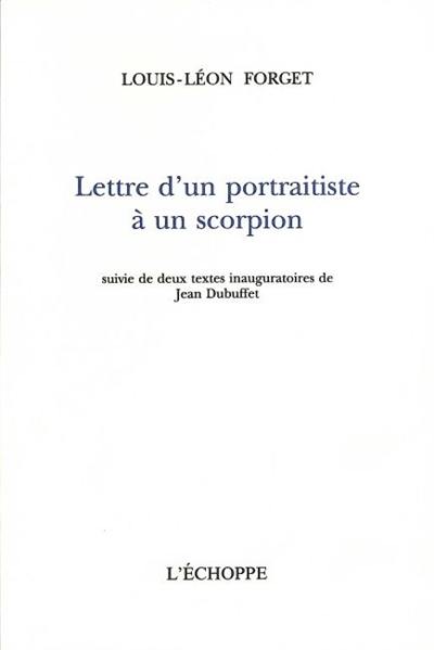 Lettre d'un portraitiste à un scorpion