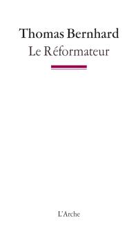 Le réformateur