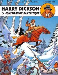 Harry Dickson : d'après Jean Ray. Vol. 6. La conspiration fantastique