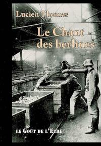 Le chant des berlines