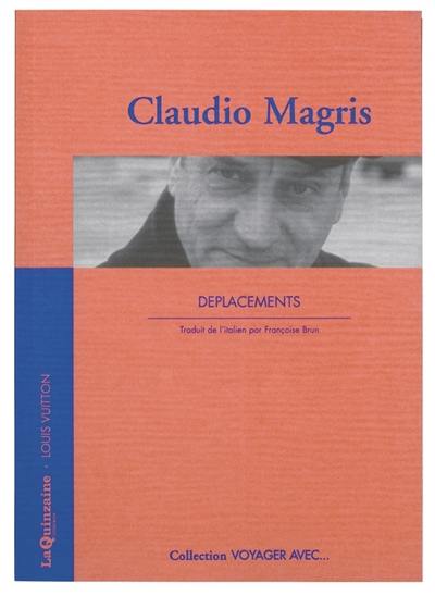 Voyager avec Claudio Magris : déplacements