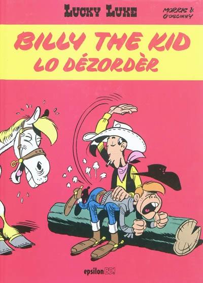 Lucky Luke. Vol. 2. Billy the Kid : lo dézordèr