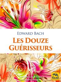 Les douze guérisseurs