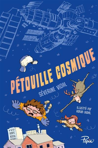 Pétouille cosmique