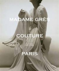 Madame Grès couture Paris