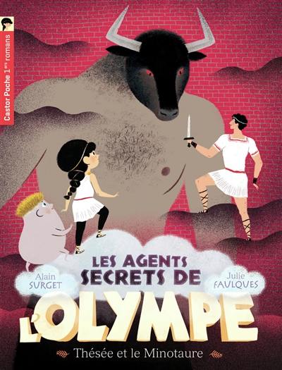 Les agents secrets de l'Olympe. Vol. 6. Thésée et le Minotaure