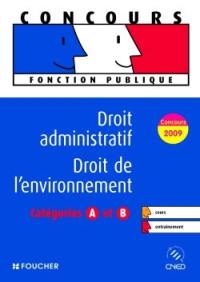 Droit administratif, droit de l'environnement : catégories A et B