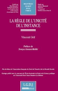 La règle de l'unicité de l'instance