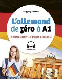 L'allemand de zéro à A1 : initiation pour les grands débutants