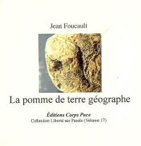 La pomme de terre géographe : cueillette de 1997-2004 et mise en forme 2006-2007