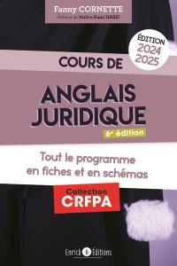 Cours d'anglais juridique 2024-2025 : tout le programme en fiches et en schémas