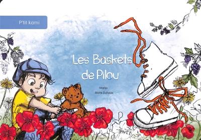 Les baskets de Pilou