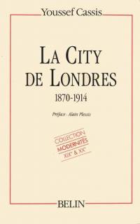 La City de Londres : 1870-1914