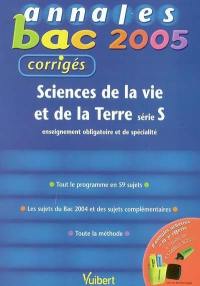 Sciences de la vie et de la Terre série S, enseignement obligatoire et de spécialité : tout le programme en 59 sujets, les sujets du bac 2004 et des sujets complémentaires, toute la méthode