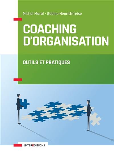 Coaching d'organisation : outils et pratiques