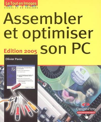 Assembler et optimiser son PC pour les loisirs numériques