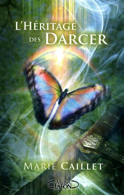 L'héritage des Darcer. Vol. 1