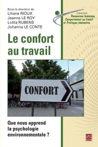 Le confort au travail : que nous apprend la psychologie environnementale ?