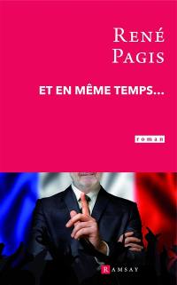 Et en même temps...