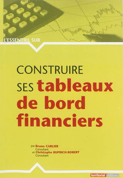 Construire ses tableaux de bord financiers