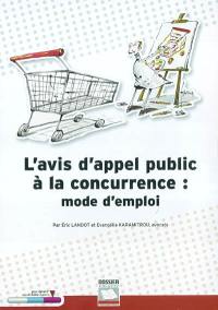 L'avis d'appel public à la concurrence : mode d'emploi