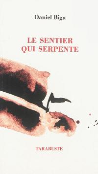 Le sentier qui serpente. Détache-toi de ton cadavre