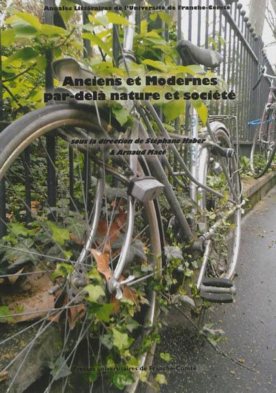 Anciens et modernes par-delà nature et société